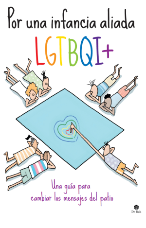 POR UNA INFANCIA ALIADA LGTBQI+