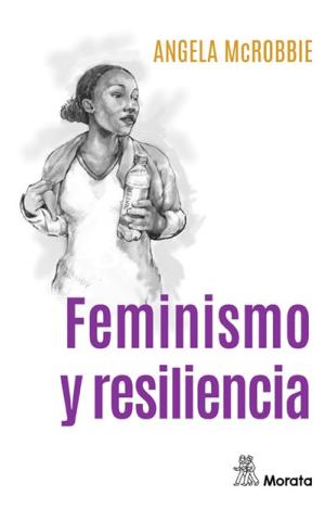 FEMINISMO Y RESILIENCIA