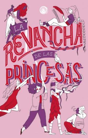 LA REVANCHA DE LAS PRINCESAS