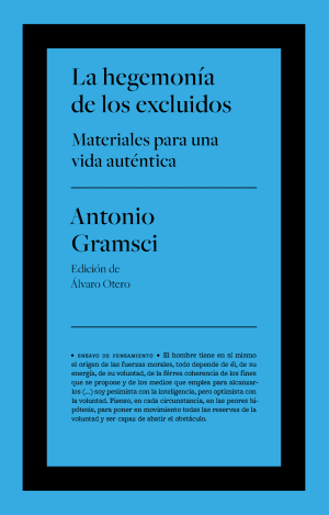 LA HEGEMONÍA DE LOS EXCLUIDOS