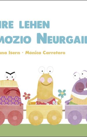 NIRE LEHEN EMOZIO NEURGAILUA