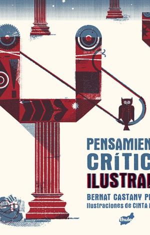 PENSAMIENTO CRÍTICO ILUSTRADO