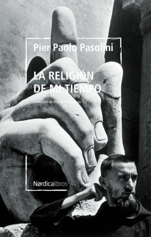 LA RELIGIÓN DE MI TIEMPO