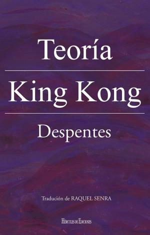 TEORÍA KING KONG