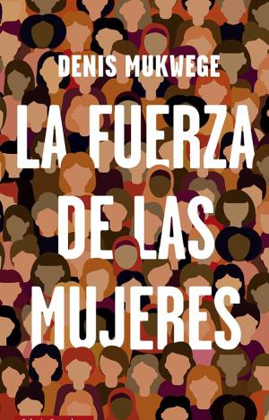 LA FUERZA DE LAS MUJERES