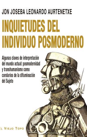 INQUIETUDES DEL INDIVIDUO POSMODERNO