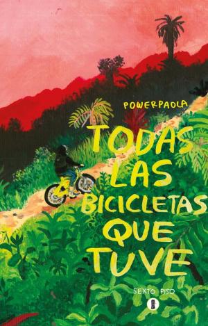 TODAS LAS BICICLETAS QUE TUVE