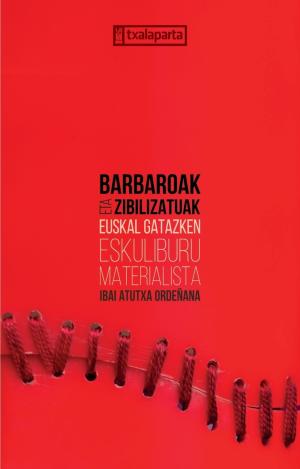 BARBAROAK ETA ZIBILIZATUAK