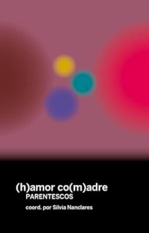 (H)AMOR CO(M)ADRES
