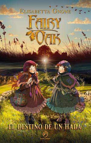 FAIRY OAK. EL DESTINO DE UN HADA