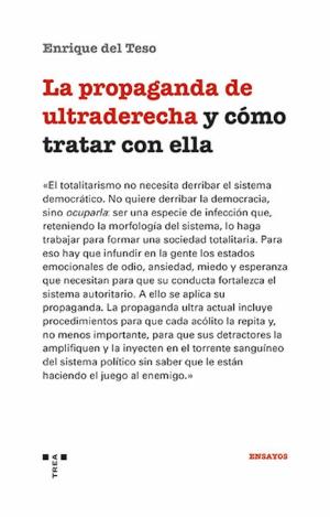 LA PROPAGANDA DE ULTRADERECHA Y CÓMO TRATAR CON ELLA