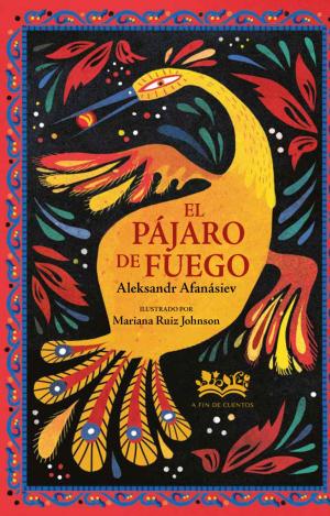 PAJARO DE FUEGO, EL