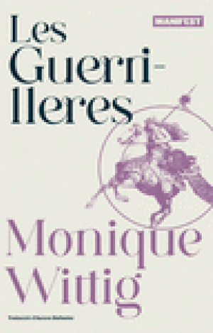 LES GUERRILLERES