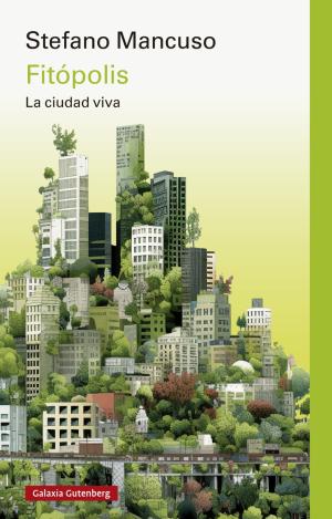 FITOPOLIS LA CIUDAD VIVA