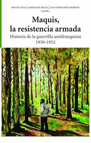 MAQUIS, LA RESISTENCIA ARMADA