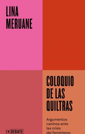 COLOQUIO DE LAS QUILTRAS
