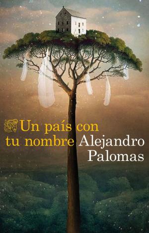 UN PAÍS CON TU NOMBRE