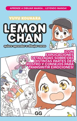 LEMON CHAN QUIERE APRENDER A DIBUJAR CARAS