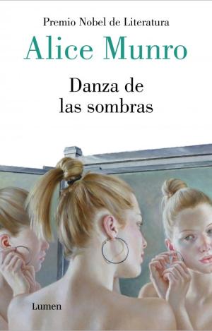DANZA DE LAS SOMBRAS (PREMIO NOBEL DE LITERATURA)