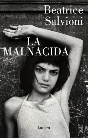 LA MALNACIDA