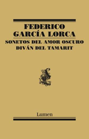 SONETOS DEL AMOR OSCURO Y DIVÁN DEL TAMARIT