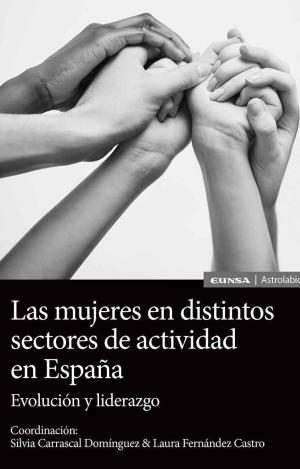 LAS MUJERES EN DISTINTOS SECTORES DE ACTIVIDAD EN ESPAÑA