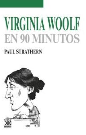 VIRGINIA WOOLF EN 90 MINUTOS