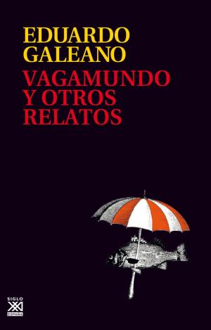 VAGAMUNDO Y OTROS RELATOS