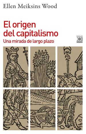 EL ORIGEN DEL CAPITALISMO