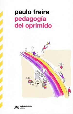 PEDAGOGÍA DEL OPRIMIDO