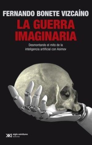 LA GUERRA IMAGINARIA