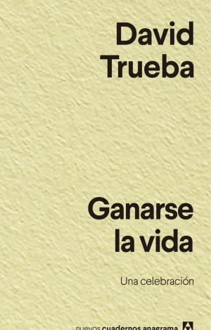 GANARSE LA VIDA