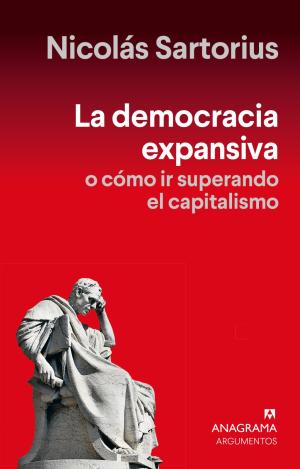 LA DEMOCRACIA EXPANSIVA - HACIA LA SUPERACION DEL
