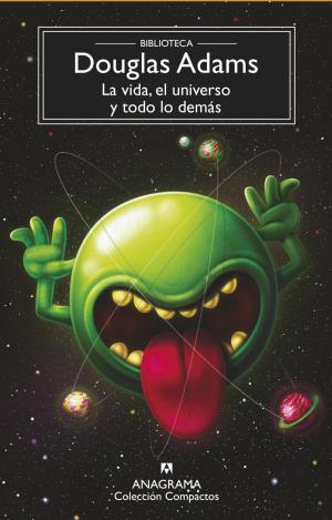 LA VIDA, EL UNIVERSO Y TODO LO DEMÁS