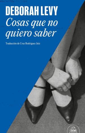 COSAS QUE NO QUIERO SABER