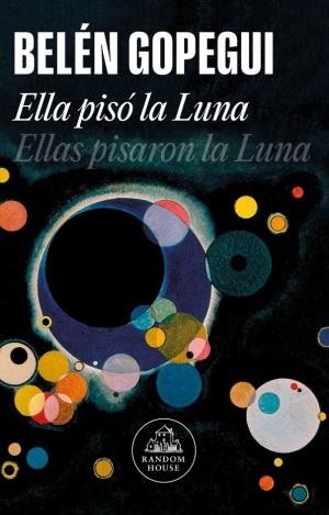 ELLA PISÓ LA LUNA