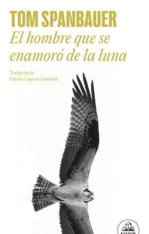 EL HOMBRE QUE SE ENAMORÓ DE LA LUNA