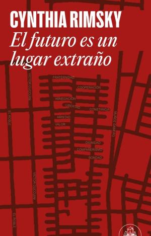 FUTURO ES UN LUGAR EXTRAÑO, EL