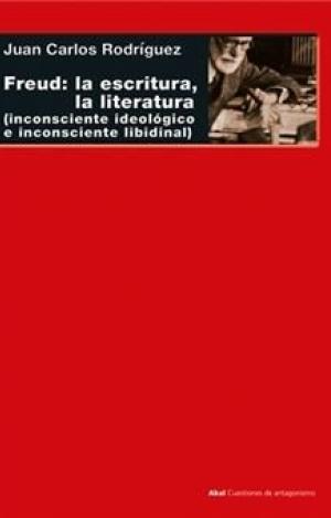 FREUD: LA ESCRITURA, LA LITERATURA