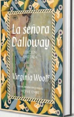 LA SEÑORA DALLOWAY. EDICIÓN ANOTADA
