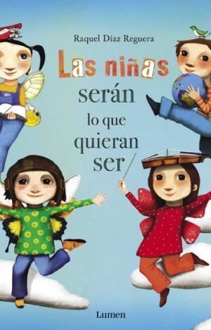 LAS NIÑAS SERÁN LO QUE QUIERAN SER