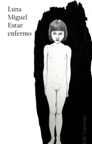 ESTAR ENFERMO