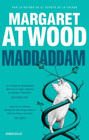 MADDADDAM TRILOGIA DE MADDADDAM 3