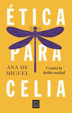ÉTICA PARA CELIA