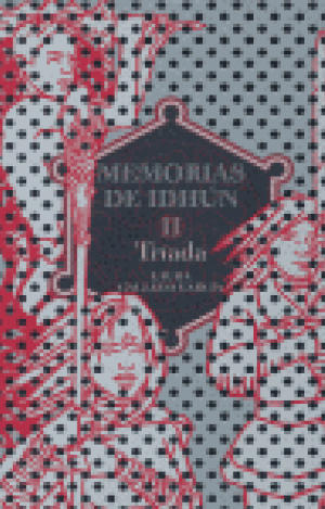 MEMORIAS DE IDHUN II - TRIADA