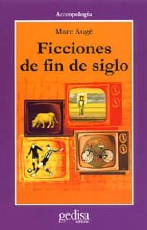FICCIONES DE FIN DE SIGLO