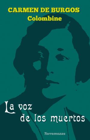 LA VOZ DE LOS MUERTOS
