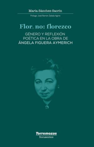 FLOR, NO: FLOREZCO