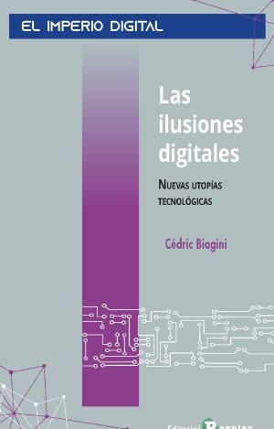 LAS ILUSIONES DIGITALES