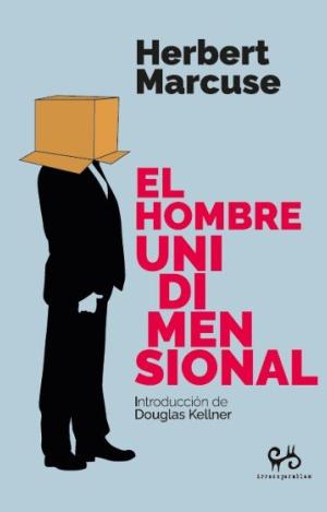 EL HOMBRE UNIDIMENSIONAL